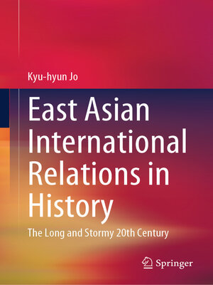 cover image of East Asian International Relations in History